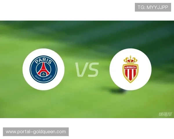 摩纳哥vs巴黎圣日耳曼，恩里克433阵型防守隐患数据透视